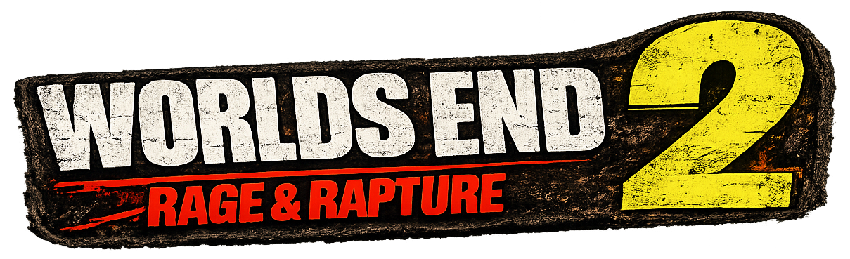 Worlds End 2: Rage and Rapture